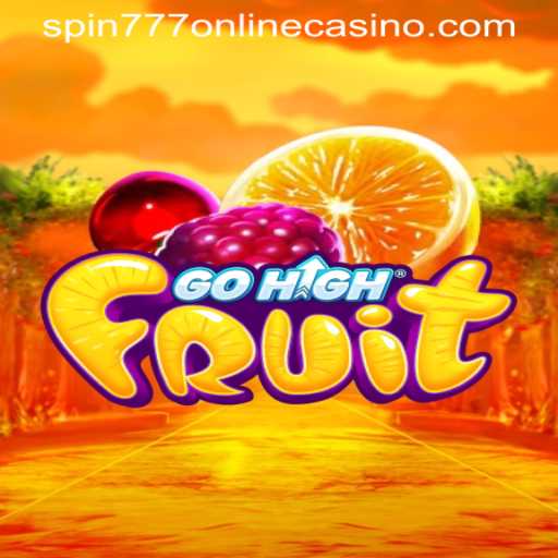 Discover the Excitement of GoHighFruit in the World of SPIN777 ONLINE CASINO