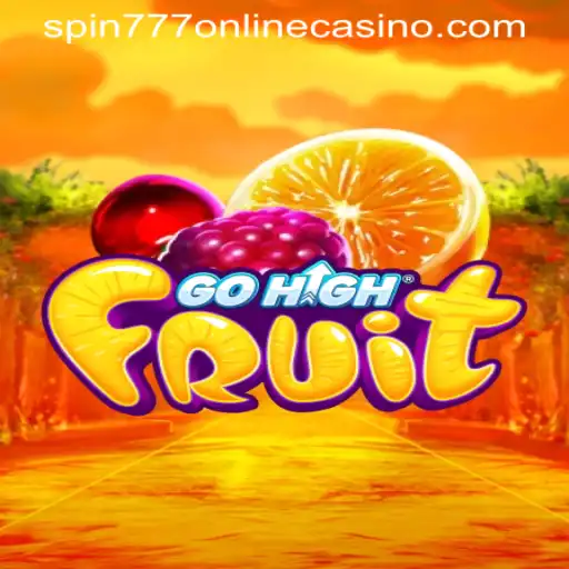 Discover the Excitement of GoHighFruit in the World of SPIN777 ONLINE CASINO