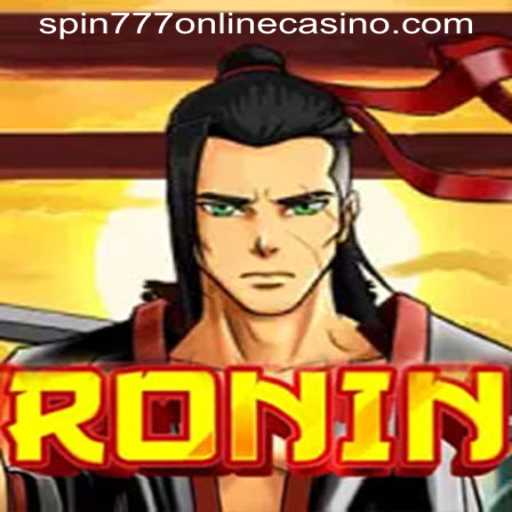 Exploring the Thrilling World of Ronin in SPIN777 Online Casino